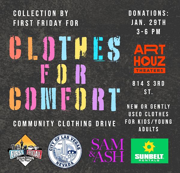 The Public Is Invited to Donate New or Gently Used Clothes Collection by First Friday for Clothes for Comfort on Jan. 29th Feb. 