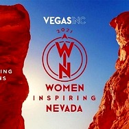 Vegas Inc Welcoming "2021 Women Inspiring Nevada" Nominations Now through March 3