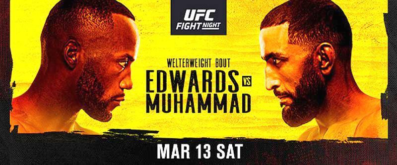 Compelling Welterweight Matchup between (#3) Leon Edwards and (#13) Belal Muhammad Headlines at UFC Apex in Las Vegas March 13