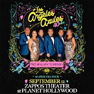 Los Ángeles Azules to Perform At Zappos Theater at Planet Hollywood Resort & Casino September 12, 2021