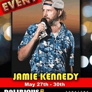 Delirious Comedy Club Presents: Jamie Kennedy Live in Las Vegas at Downtown Grand Hotel & Casino, May 27-31