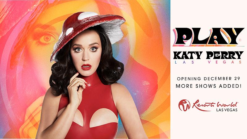 Katy Perry Adds Eight More Show Dates to “Play” at The Theatre at Resorts World Las Vegas 