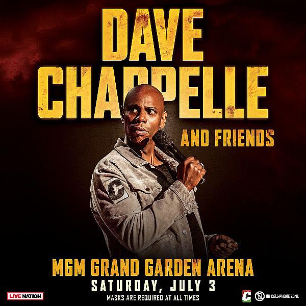 Due to Popular Demand, Second Show Added for Dave Chappelle and Friends at MGM Grand Garden Arena Saturday, July 3