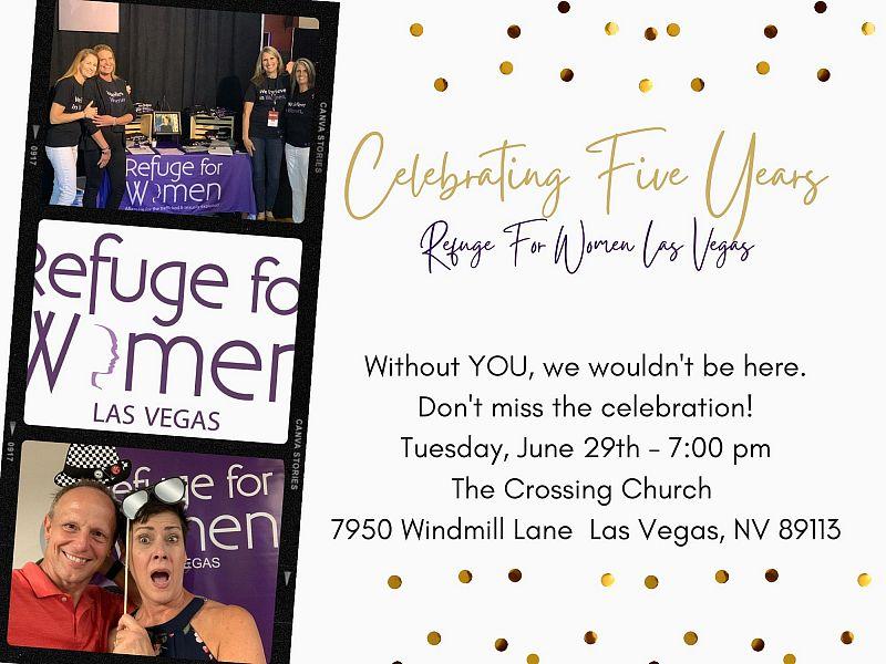 Refuge for Women Las Vegas Celebrates 5 Years in Vegas and Hosts Ceremonious Program and Ribbon Cutting with Henderson Mayor, Debra March, at the Crossing Church, June 29