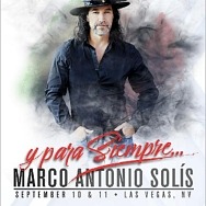 Marco Antonio Solís to Celebrate Mexican Independence Day Weekend with His Only Two U.S. Solo Shows This Year at the Colosseum at Caesars Palace September 10 & 11, 2021