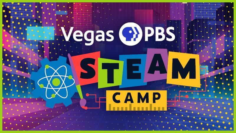 Vegas PBS Steam Camp Season 2 Premieres Friday, July 9