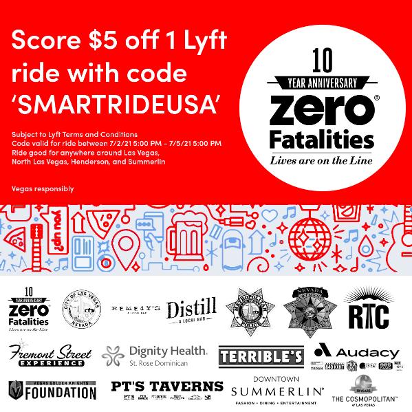 Las Vegas Coalition for Zero Fatalities Pledges $15,000 In Free Lyft Ride Credits This Independence Day Weekend