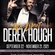 "Derek Hough: No Limit" Headed to The Venetian Resort Las Vegas for Limited Engagement Beginning September 22, 2021