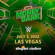 Allegiant Stadium to Host Money in the Bank July 4th Weekend 2022
