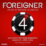 Foreigner Headlining Las Vegas Residency Coming to the Venetian Resort March 25 – April 9, 2022