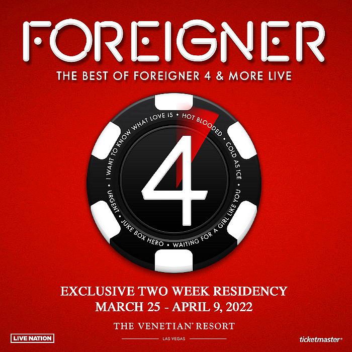 Foreigner Headlining Las Vegas Residency Coming to the Venetian Resort March 25 – April 9, 2022 