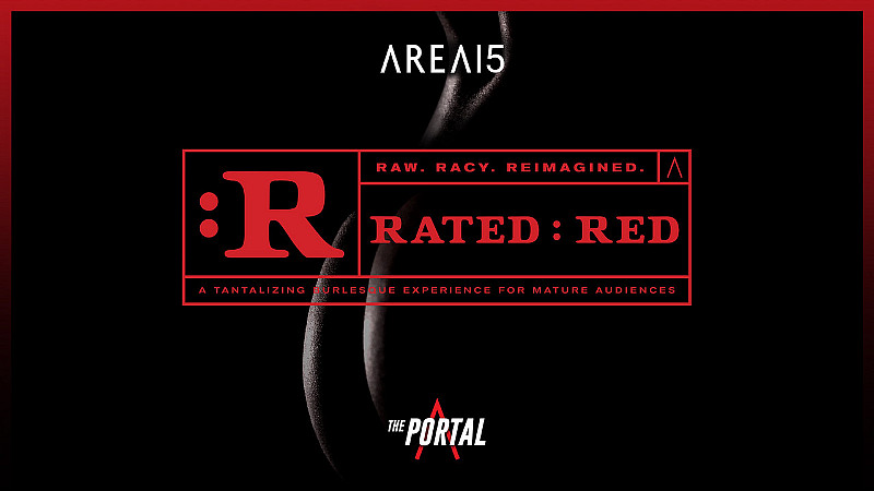 AREA15 Announces “Rated Red – A Tantalizing Burlesque Experience” Opening Oct. 8