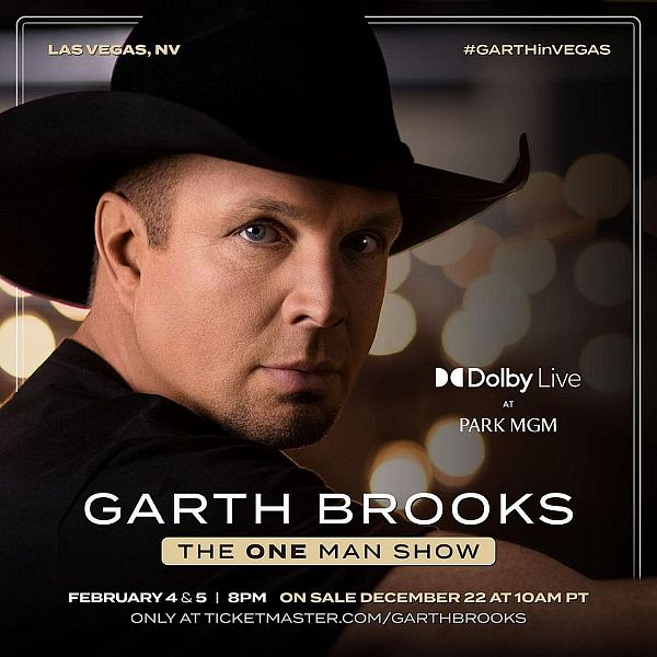 Garth Brooks: The ONE Man Show Dolby Live at Park MGM in Las Vegas February 4-5