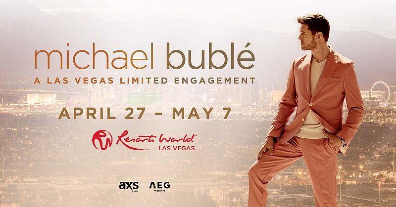 Michael Bublé Announces Exclusive Las Vegas Limited Engagement at Resorts World Theatre