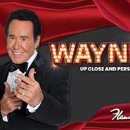Wayne Newton, Mr. Las Vegas, Announces New Dates of “Wayne: Up Close and Personal” at Flamingo Las Vegas Beginning Jan. 24