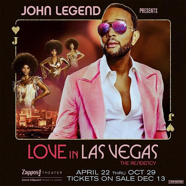 John Legend Announces Headlining Las Vegas Residency, “Love in Las Vegas” at Planet Hollywood`