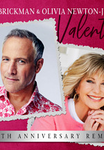 Jim Brickman and Olivia Newton-John Celebrate 25 Years of 'Valentine'