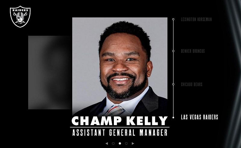 Raiders Name Champ Kelly Assistant General Manager