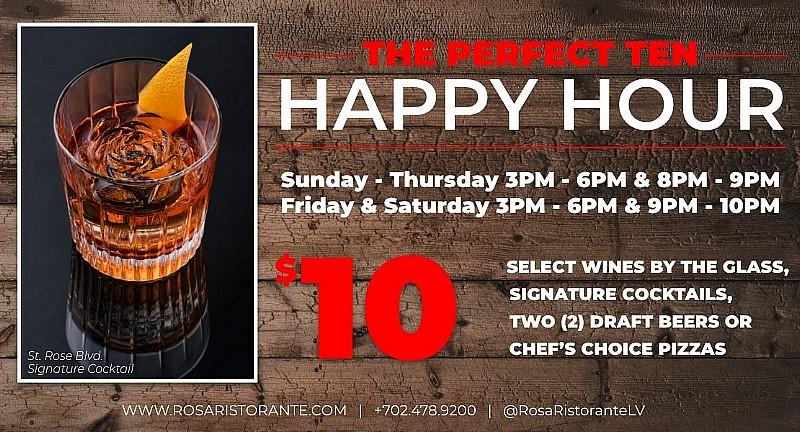 Rosa Ristorante Offers “The Perfect 10” Happy Hour Daily and Nightly