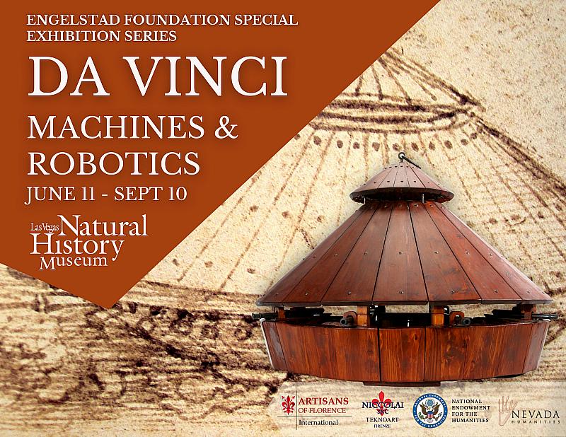 Da Vinci Machines & Robotics Exhibition Debuts June 11th at Las Vegas Natural History Museum 