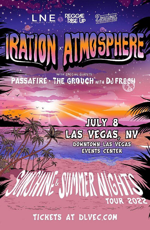 The Downtown Las Vegas Events Center Presents the Iration & Atmosphere “Sunshine & Summer Nights” Reggae Tour July 8