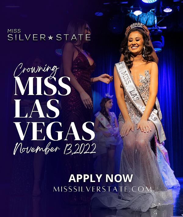 Apply NOW for Miss Silver State's Next Pageant on Sunday, November 13, 2022