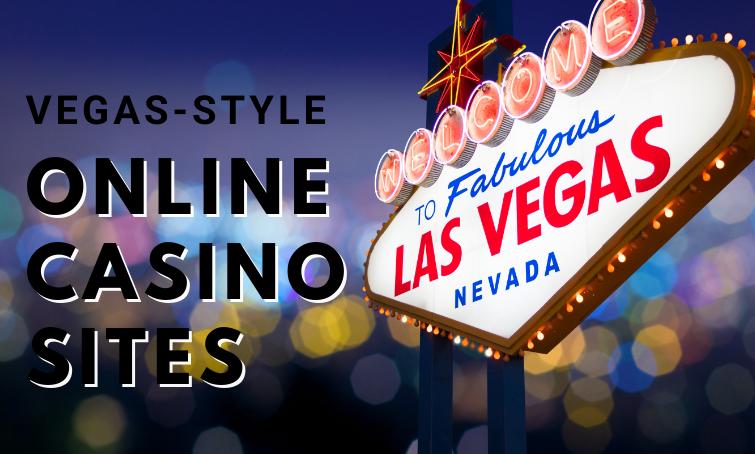 A welcome sign to Las Vegas, Nevada on the right side of the photo. On the left, “VEGAS-STYLE ONLINE CASINO SITES” is written. | Vegas-Style Online Casino Sites