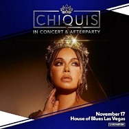 Latin Grammy Award-Nominated Musician and Multimedia Superstar Chiquis to Bring Her Unique Sound to House of Blues Las Vegas