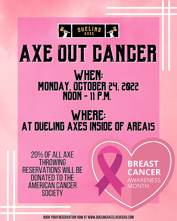 “Axe Out Cancer” for Breast Cancer Awareness Month by Visiting Dueling Axes Las Vegas