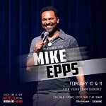 Mike Epps to Return to The Venetian Resort Las Vegas February 10 & 11, 2023