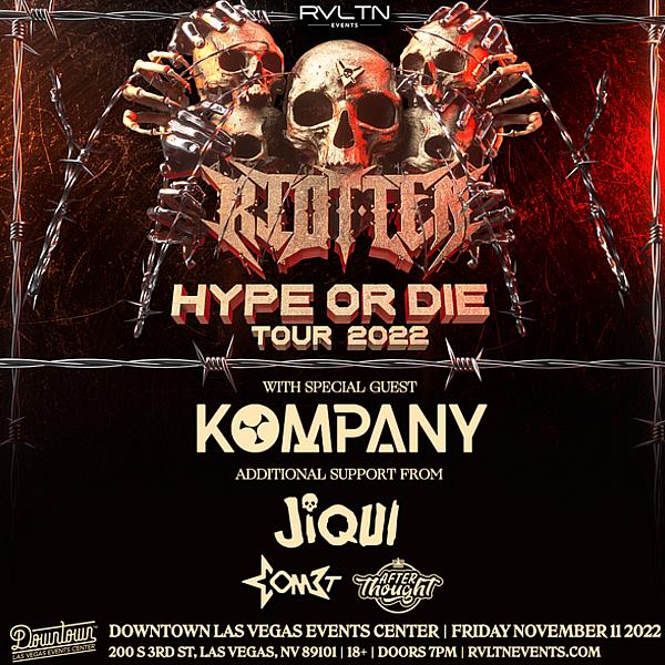 RVLTN Presents’ Riot Ten: Hype or Die’ Tour at the Downtown Las Vegas Events Center, Nov. 11