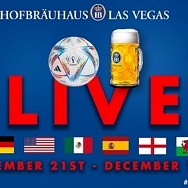 Hofbräuhaus Las Vegas to Offer the Ultimate FIFA World Cup Viewing Party Experience