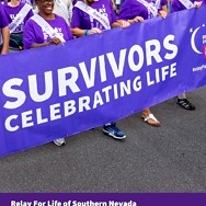 Save Lives, Celebrate Lives, and Lead the Fight at American Cancer Society Relay For Life of Southern Nevada, Oct. 15