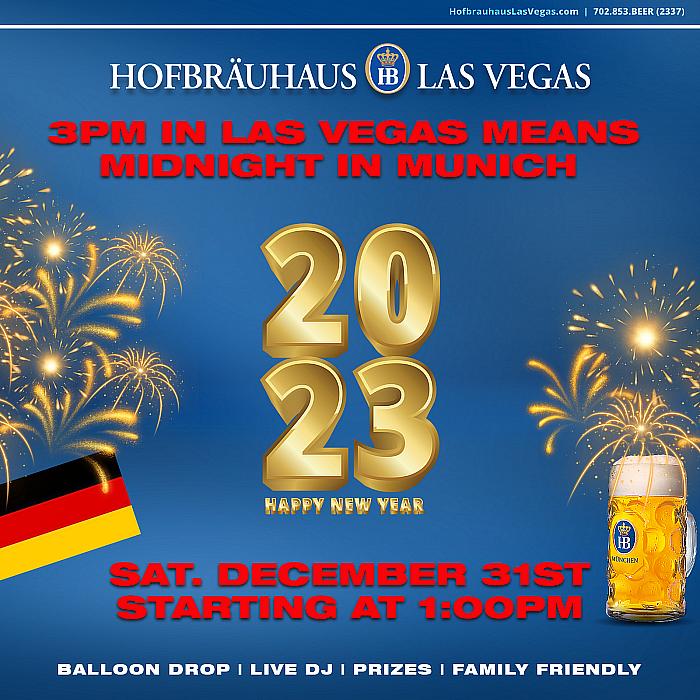 Hofbräuhaus Las Vegas to Celebrate Midnight in Munich With 3 P.M. Balloon Drop on Saturday, Dec. 31