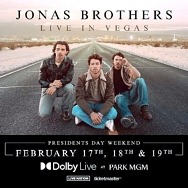 Jonas Brothers Announce Return of Jonas Brothers: Live in Las Vegas at Park MGM February 17, 18 & 19, 2023