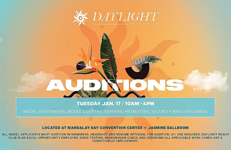DAYLIGHT is looking to fill positions such as model bartenders, model cocktail servers, promoters, security and lifeguards. 