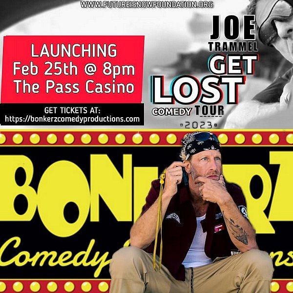 Joe Trammel’s “Get Lost” Comedy Tour Hits Bonkerz Comedy Club February 25