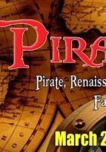 Pirate Fest, The Largest Pirate and Fantasy Renaissance Festival in the West, Returns March 25 & 26
