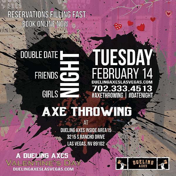 Valentine's Day at Dueling Axes Las Vegas