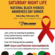 Saturday Night Life at The Center in Observance of National HIV/Aids Awareness Day