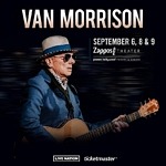 Van Morrison Announces 2023 Las Vegas Run at Zappos Theater at Planet Hollywood September 6, 8 & 9, 2023