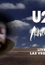 Additional 7 Dates Announced for ‘U2:UV Achtung Baby Live at Sphere’
