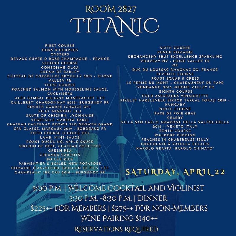 Feast on an extravagant meal Saturday, April 22 in honor of the Titanic