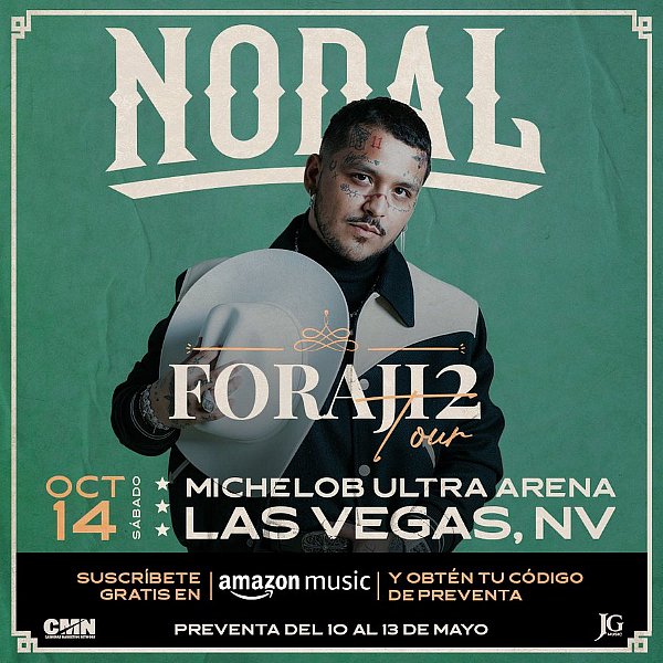 Christian Nodal’s U.S. Tour “Foraji2 Tour 2023” to Make Stop at Michelob ULTRA Arena in Las Vegas October 14