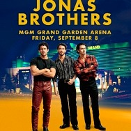 Jonas Brothers Bringing The Tour to MGM Grand Garden Arena September 8, 2023