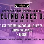 “Axe” Out Your Calendar for June 13, 2023 as Dueling Axes Las Vegas Celebrates Their Second Annual “Dueling Axes Day”