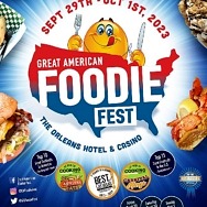 Great American Foodie Fest Makes Its Debut at the Orleans Hotel & Casino