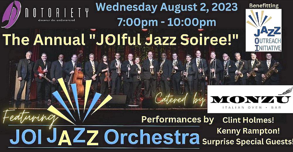 Jazz Outreach Initiative's Annual "JOIful Jazz Soiree" with Kenny Rampton, Clint Holmes, and More!