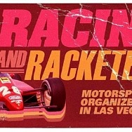 The Mob Museum to Celebrate Return of Formula 1 Las Vegas Grand Prix with History of Racing and Racketeers in Las Vegas