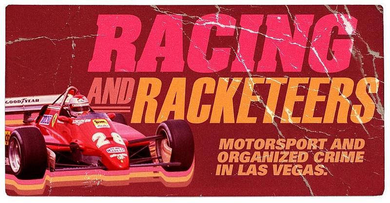 The Mob Museum to Celebrate Return of Formula 1 Las Vegas Grand Prix with History of Racing and Racketeers in Las Vegas